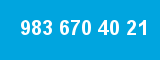 983 670 40 21 983 670 40 21